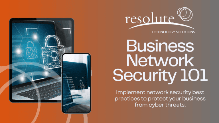 Business Network Security Best Practices & Checklist - Resolute